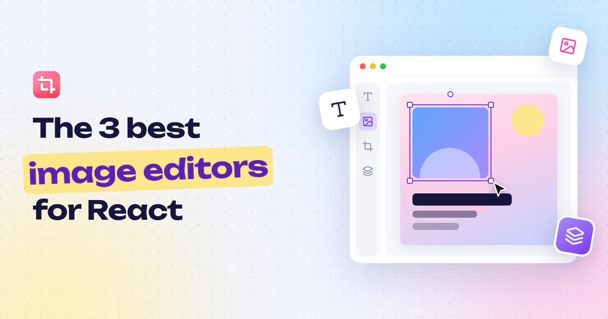 The 3 best image editors for React